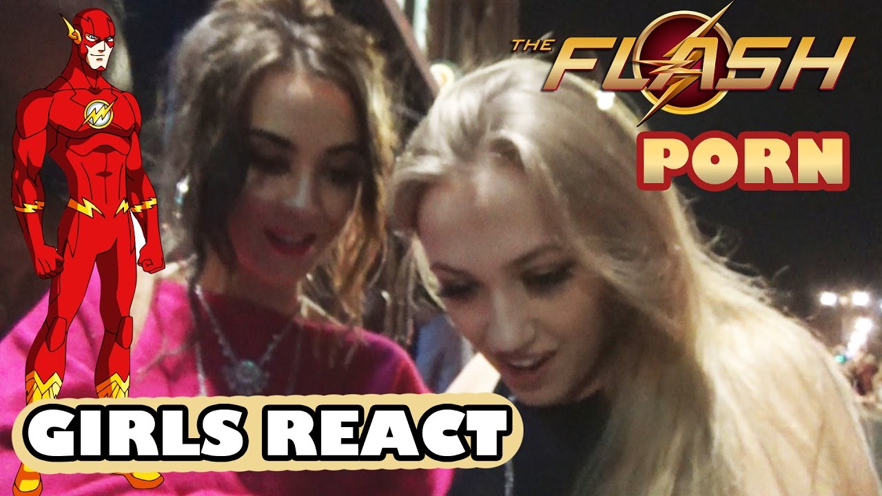 The Flash Girl Porn - girls react to the flash hentai porn captain marvel the drunk girl theory -  XXXPicz