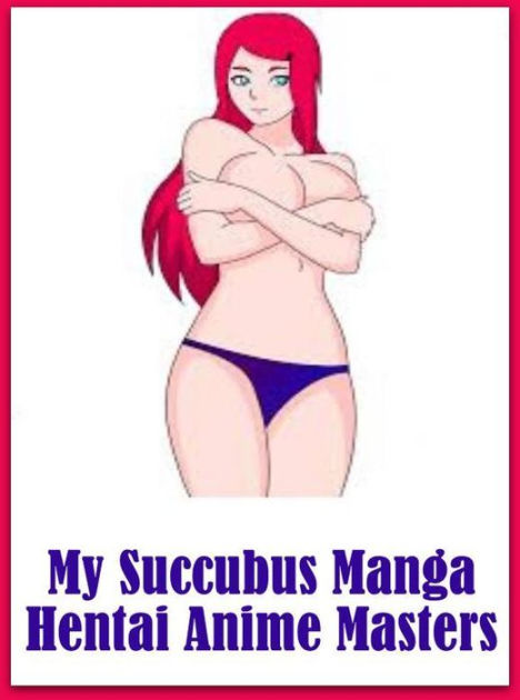 Erotic Succubus Hentai - sexy anime succubus porn erotica sexy erotic lovers succubus manga hentai  anime - XXXPicz